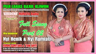 Tayub Tuban Live Jarum || Nyi Henik & Nyi Rumiati || Puji Laras Bajul Kliwon || Ful Siang Part 02