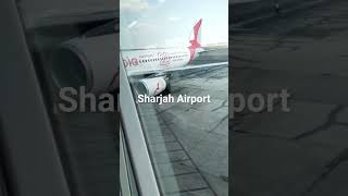 Sharjah Airport✈️✈️✈️✈️