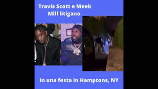 Video trapelato della lite tra #MeekMill e #TravisScott