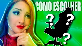 Como escolher e cuidar de CADEIRAS GAMERS!