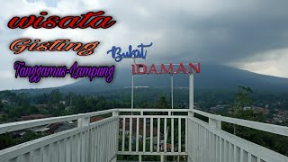 Wisata BUKIT IDAMAN gisting Tanggamus lampung