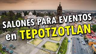 Jardines para Eventos en Tepotzotlán