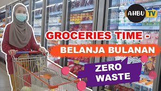 GROCERIES TIME BELANJA BULANAN ZERO WASTE - GO GREEN - MINIMALISM INDOGROSIR