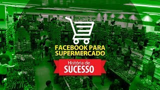 Facebook para Supermercado