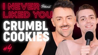 Crumbl Cookies - Matteo Lane & Nick Smith / I Never Liked You Podcast Ep 4