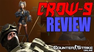 CSO - CROW-9 Review!