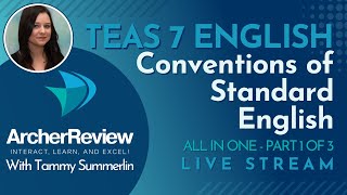 TEAS 7 English - All in One - Part 1 of 3 Conventions of Standard English - October 2024