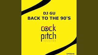 Back To The 90's (Original Mix)