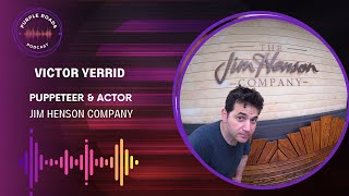 Purple Roads | Victor Yerrid | Puppeteer & Actor | Jim Henson Company