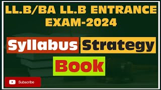 How to Prepare for LL.B/BA LL.B ENTRANCE EXAM 2024 | LL.B/BA LL.B ENTRANCE EXAM 2024-25