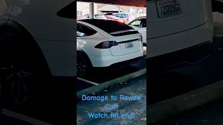 Big Damage to Review Car , Tesla Model X!