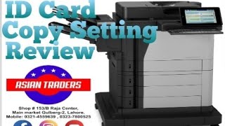 How to ID Card Double Side Copy in HP laserjet 630 4555 527 4345 in All HP models By Asian Traders