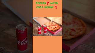 YUM🥰YUM PIZZAS🍕🍕 WITH COLD DRINK 🥤👌