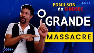 EDMILSON DO SINDSEC - Camaçari PodMais #010