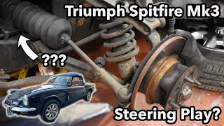 Investigating Steering Play | 1969 Triumph Spitfire Mk3 | Part 7