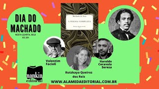 Dia do Machado: "Machado de Assis: A poesia completa", de Rutzkaya Queiroz dos Reis