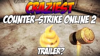 CRAZIEST COUNTER-STRIKE ONLINE 2 TRAILER?