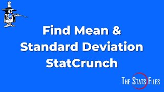 Find Mean and Standard deviation of sample data using StatCrunch