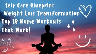 Weight Loss Transformation: Top 10 Home Workouts that Work