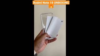 Redmi Note 10 UNBOXING 🔥🔥