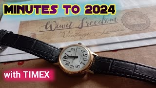 Minutes to 2024 with TIMEX watch 1990's