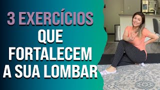 3 exercícios que fortalecem a sua lombar