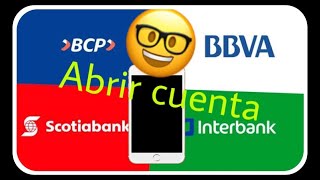 Cómo abrir una cuenta online en BCP INTERBANK BBVA SCOTIABANK para hacer el retiro de la AFP