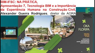 Apresentação 7, Tecnologia BIM e a Importância da Experiência Humana na Construção Civil