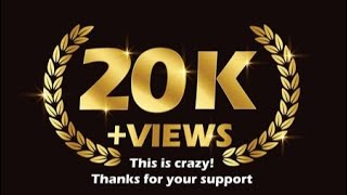 THANK YOU. 20K VIEWS!!!!!!!!