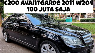 MERCY C200 2011 AVANTGARDE W204 REVIEW MURAH BANGET