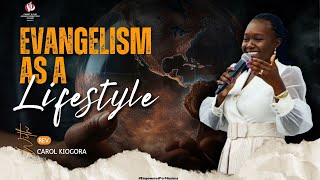 EVANGELISM AS A LIFESTYLE  |  15TH SEPTEMBER || 2024