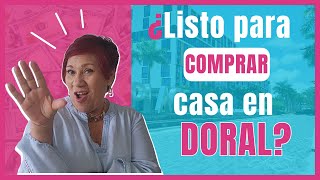 ¿Listo para COMPRAR casa en DORAL? | 5 Preguntas CLAVE_ que debes hacerte HOY