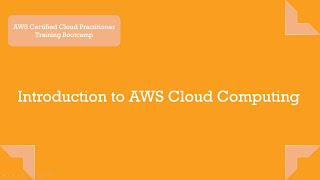 Introduction to AWS Cloud Computing