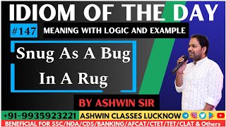 #147 "Snug As A Bug In A Rug" | Idiom of the Day | Meaning | Origin | Examples | Ashwin Sir