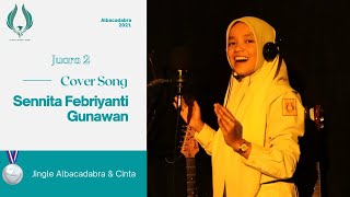 JINGLE ALBRACADABRA & CINTA_SENNITA FEBRIYANTI GUNAWAN_SMAN 1 CISAAT #ALBACADABRA2021