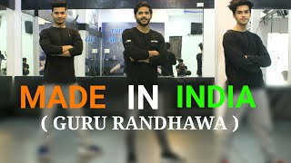 Guru Randhawa: MADE IN INDIA - New Song - Dance Choreography | Vicky Dubey | DXB Dance Studio