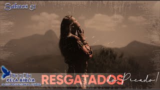 RESGATADOS DO PECADO!