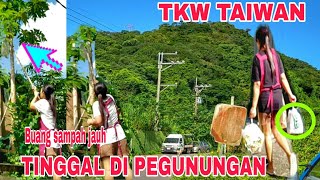 HAL YANG PALING SUSAH KETIKA DAPAT JOB DI GUNUNG / TKW TIWAN