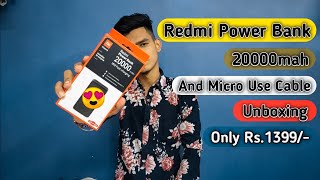 Redmi 20000 Power bank Unboxing Only Rs.1399/- | Micro USB cable 99/- | Best Power bank |