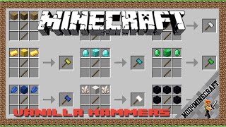 Vanilla Hammers [Forge] Mod 1.17.1/1.16.5/1.14.4 & Tutorial Downloading And Installing For Minecraft