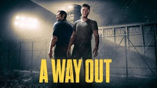 A Way Out. Walk Through. Full Game GamePlay