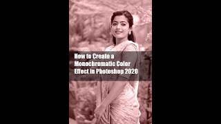 How to Create a Monochromatic Color Effect in Photoshop 2020