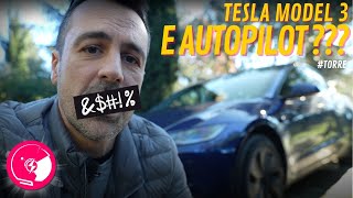 Tesla Model 3 e AUTOPILOT la prova DI UN ISTRUTTORE DI GUIDA!