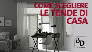 COME SCEGLIERE LE TENDE DI CASA | Belula Design