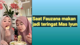 SAAT FAUZANA MAKAN MIE JAWA JADI TERINGAT MAS IYUN