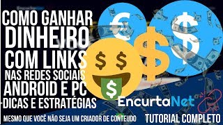 COMO GANHAR DINHEIRO COM LINKS PELO PC E CELULAR 2020!!!