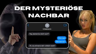 Der Mysteriöse Nachbar - Texting Story