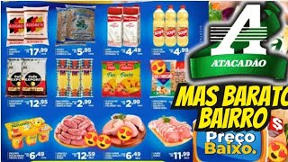 VÁLIDO ATÉ-03/11 OFERTAS ATACADÃO OFERTAS E Promoção Oferta folhetos Atacadão Supermarket Atacado SP