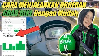 CARA MENJALANKAN ORDERAN GRAB BIKE DENGAN MUDAH | 7 JUTA PERBULAN‼️