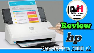 Review of hp ScanJet Pro 2000 s2(@ProfessionalHussain9048 )